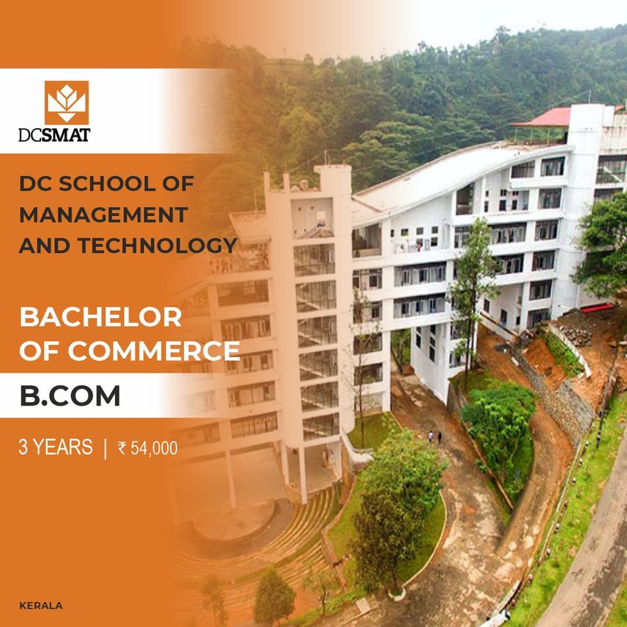 Bachelor of Commerce (B.Com) at DC School Of Management And Technology, Kerala - Other